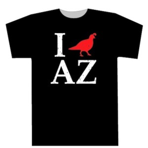 I Quail AZ T-shirt